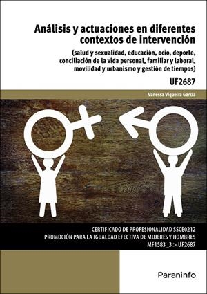 ANÁLISIS Y ACTUACIONES EN DIFERENTES CONTEXTOS DE INTERVENCIÓN | 9788428339087 | VIQUEIRA GARCÍA, VANESSA