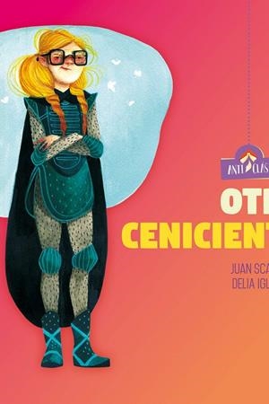 OTRA CENICIENTA | 9788446049081 | SCALITER JUAN
