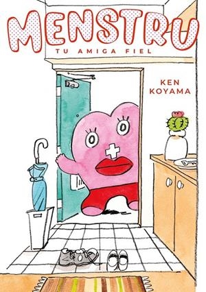 MENSTRU, TU AMIGA FIEL, VOL. 1 | 9788416188956 | KOYAMA, KEN