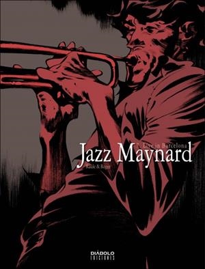 JAZZ MAYNARD 07 LIVE IN BARCELONA | 9788412034943 | IBAÑEZ, ROGER/ RAULE