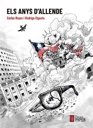 ELS ANYS D'ALLENDE | 9788416855179 | REYES, CARLOS/ELGUETA, RODRIGO