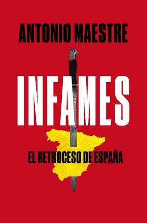 INFAMES | 9788417809577 | MAESTRE, ANTONIO