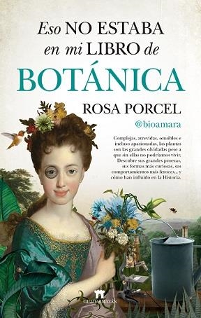 ESO NO ESTABA EN MI LIBRO DE BOTÁNICA | 9788417547271 | PONCEL, ROSA