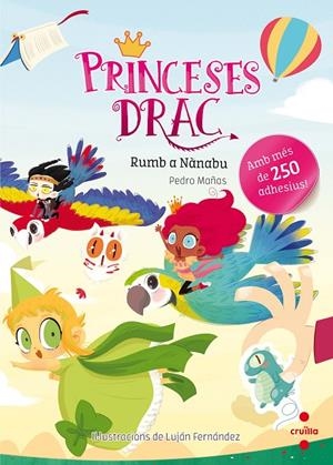 PRINCESES DRAC: RUMB A NÀNABU. ADHESIUS | 9788466143165 | MAÑAS ROMERO, PEDRO