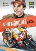 MARC MARQUEZ | 9788467923223 | ORTEGA, BELÉN / SÁNCHEZ, ISIDRO