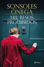MIL BESOS PROHIBIDOS | 9788408237600 | SONSOLES ONEGA