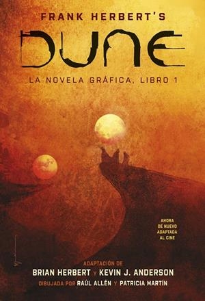 DUNE. LA NOVELA GRÁFICA. VOLUMEN 1 | 9788467943603 | FRANK HERBERT/BRIAN HERBERT/KEVIN J. ANDERSON/RAÚL ALLÉN/PATRICIA MARTÍN