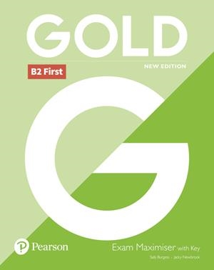 GOLD B2 FIRST NEW 2018 EDITION EXAM MAXIMISER WITH KEY | 9781292202242 | NEWBROOK, JACKY / BURGESS, SALLY