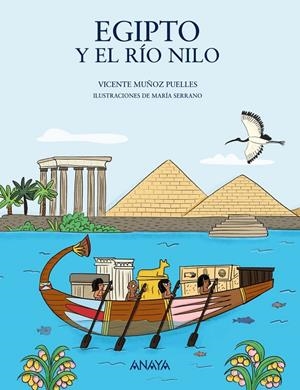 EGIPTO Y EL RÍO NILO | 9788469885536 | MUÑOZ PUELLES, VICENTE