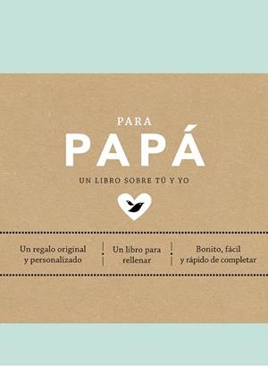 PARA PAPÁ | 9788401026225 | VAN VLIET, ELMA