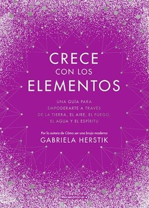CRECE CON LOS ELEMENTOS | 9788418417122 | HERSTIK, GABRIELA