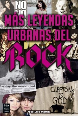 MÁS LEYENDAS URBANAS DEL ROCK | 9788412231175 | MARTÍN CAPEROTE