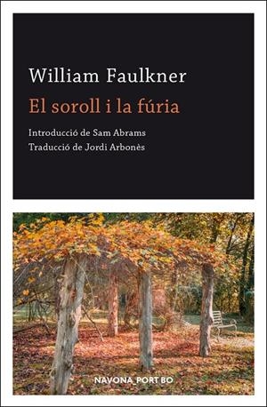 EL SOROLL I LA FÚRIA | 9788417978891 | FAULKNER WILLIAM