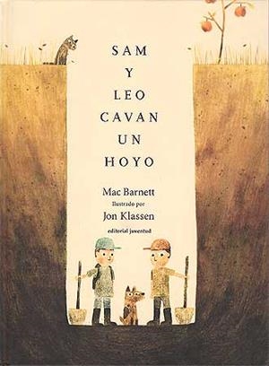 SAM Y LEO CAVAN UN HOYO | 9788426140913 | BARNETT - KLASSEN