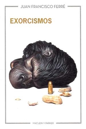 EXORCISMOS | 9788412147117 | FERRÉ, JUAN FRANCISCO