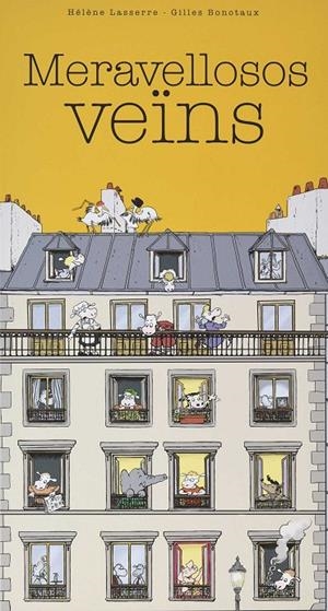 MERAVELLOSOS VEÏNS | 9788416490301 | LASSERRE, HÉLÈNE