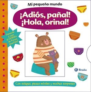 MI PEQUEÑO MUNDO. ¡ADIÓS, PAÑAL! ¡HOLA, ORINAL! | 9788469629710 | AA.VV