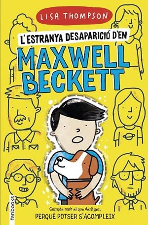 L'ESTRANYA DESAPARICIÓ D'EN MAXWELL BECKETT | 9788418327360