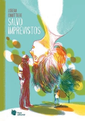 SALVO IMPREVISTOS | 9788412309126 | CANOTTIERE, LORENA