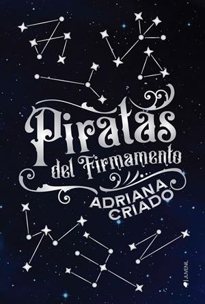 PIRATAS DEL FIRMAMENTO | 9788418539367 | CRIADO ADRIANA