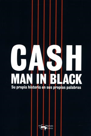 CASH. MAN IN BLACK | 9788477743460 | CASH, JOHNNY