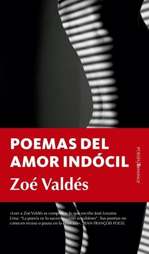 POEMAS DEL AMOR INDÓCIL | 9788417229962 | ZOÉ VALDÉS
