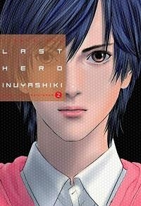 LAST HERO INUYASHIKI 02 | 9788494565779 | OKU, HIROYA