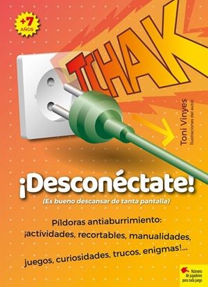 TCHAK. ¡DESCONÉCTATE! | 9788417760984 | VINYES, TONI