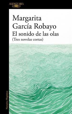 EL SONIDO DE LAS OLAS (MAPA DE LAS LENGUAS) | 9788420455716 | GARCÍA ROBAYO, MARGARITA