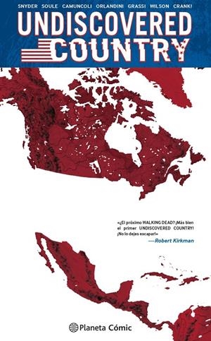 UNDISCOVERED COUNTRY Nº 01 | 9788413416014 | SNYDER, SCOTT / SOULE, CHARLES / CAMUNCOLI, GIUSEPPE
