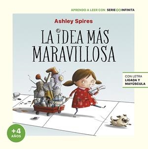 LA IDEA MÁS MARAVILLOSA (EDICIÓN ESCOLAR) | 9788448858247 | SPIRES, ASHLEY