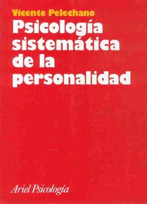 PSICOLOGIA SISTEMATICA DE LA PERSONALIDAD II | 9788434408869 | PELECHANO,VICENTE