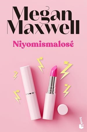 NIYOMISMALOSE | 9788408243601 | MAXWELL, MEGAN
