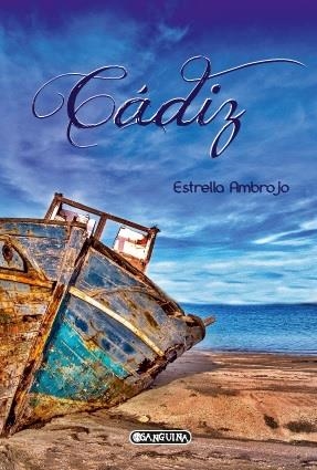 CÁDIZ | 9788412365306 | AMBROJO, ESTRELLA