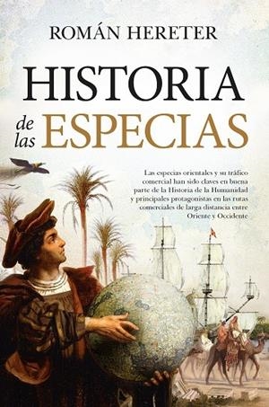 HISTORIA DE LAS ESPECIAS | 9788418709531 | HERETER, ROMÁN