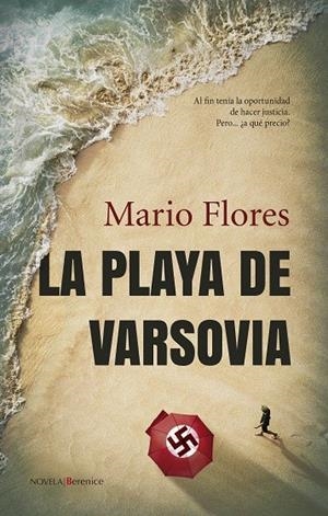 PLAYA DE VARSOVIA, LA | 9788417797959 | FLORES MARTÍNEZ, MARIO