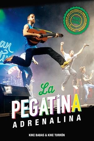 LA PEGATINA. ADRENALINA | 9788409299034 | BABAS KIKE / TURRÓN KIKE