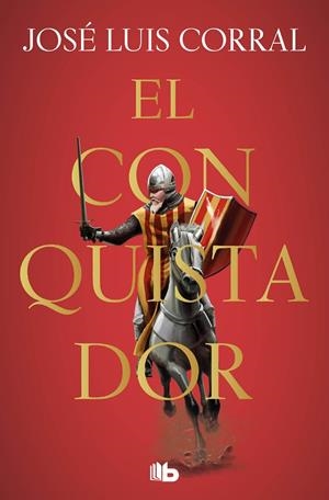 EL CONQUISTADOR | 9788413142913 | CORRAL, JOSÉ LUIS