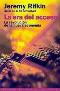 LA ERA DEL ACCESO | 9788449309410 | RIFKIN, J.