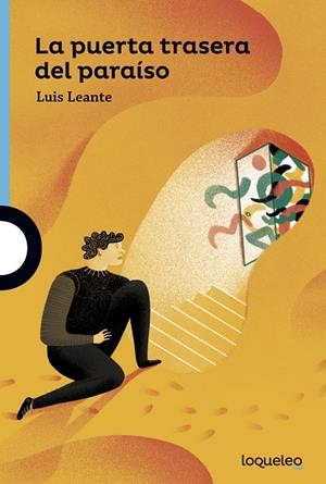 LA PUERTA TRASERA DEL PARAÍSO | 9788491222149 | LEANTE, LUIS