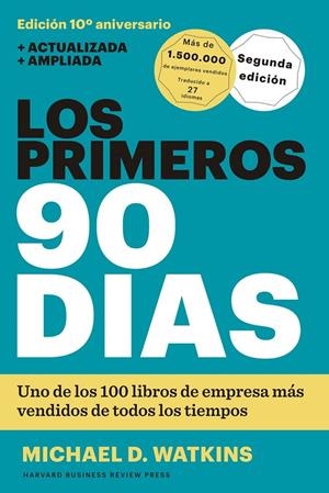 LOS PRIMEROS 90 DÍAS | 9788494606618 | WATKINS, MICHAEL D.