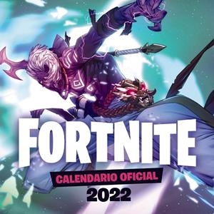 CALENDARIO OFICIAL FORTNITE 2022 | 9788418182235 | AAVV