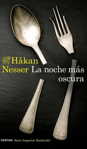 LA NOCHE MÁS OSCURA (SERIE BARBAROTTI 1) | 9788423360284 | NESSER, HAKAN