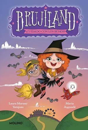 BRUJILAND 3. CUIDADO CON LOS BUHOS | 9788427220188 | AYGUADÉ, MARIA