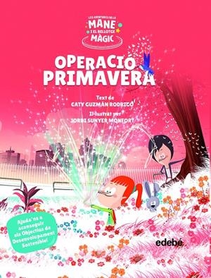 OPERACIÓ PRIMAVERA | 9788468355528 | GUZMÁN RODRIGO, CATY