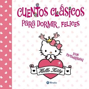 CUENTOS CLÁSICOS PARA DORMIR FELICES (HELLO KITTY) | 9788469664339 | MENÉNDEZ, ELVIRA / ÁLVAREZ MENÉNDEZ, PABLO