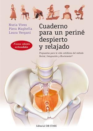 CUADERNO PARA UN PERINÉ DESPIERTO Y RELAJADO (N.E.) | 9788494982712 | VIVES I PARÉS, NÚRIA / MAGHELLA, PIERA / VERGANI, LAURA