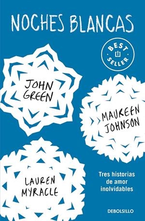 NOCHES BLANCAS | 9788466353700 | GREEN, JOHN / LANGE, ERIN / JOHNSON, MAUREEN