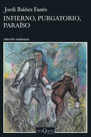 INFIERNO, PURGATORIO, PARAÍSO | 9788411070409 | IBÁÑEZ FANÉS, JORDI