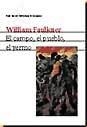 CAMPO, EL PUEBLO, EL YERMO, EL | 9788432219511 | FAULKNER, WILLIAM